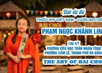 TUYÊN DƯƠNG HỌC SINH ĐƯỢC THAM GIA VÒNG CẤP KHU VỰC SÂN CHƠI “THIẾU NHI VIỆT NAM – VƯƠN RA THẾ GIỚI”
